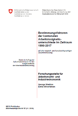 Bestimmungsfaktoren der kantonalen Arbeitslosigkeitsunterschiede im Zeitraum 1990-2017_Schlussbericht_COVER.PNG